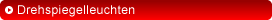 Drehspiegelleuchten