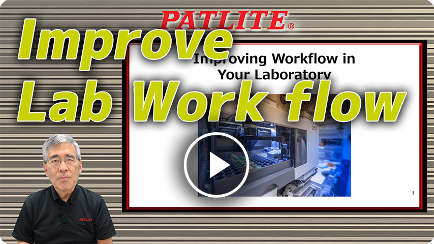 Improve Lab Work flow